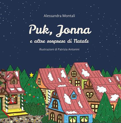 Puk, Jonna e altre sorprese di Natale - Alessandra Montali - copertina