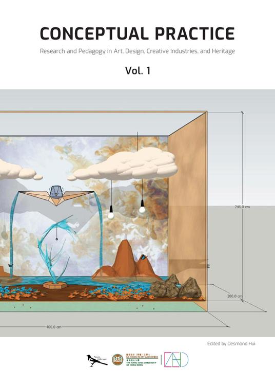Conceptual Practice. Research and Pedagogy in Art, Design, Creative Industries, and Heritage. Vol. 1: Department of Art and Design, The Hang Seng University of Hong Kong - copertina