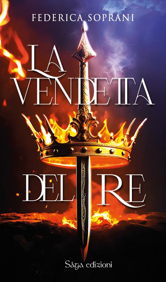 La vendetta del re - Federica Soprani - copertina