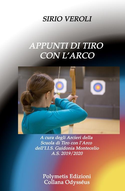Appunti di tiro con l'arco - Sirio Veroli - copertina