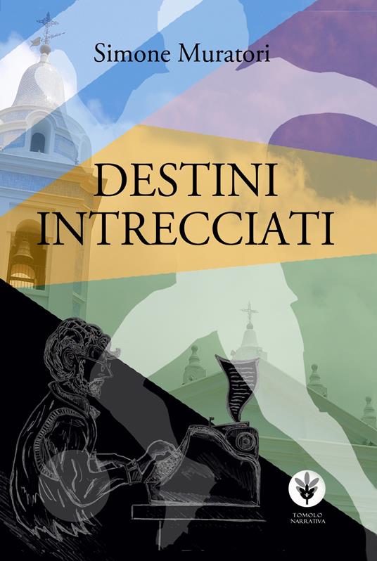 Destini intrecciati - Simone Muratori - copertina