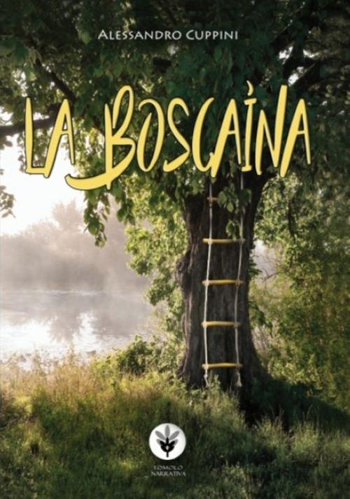 La boscaìna - Alessandro Cuppini - copertina