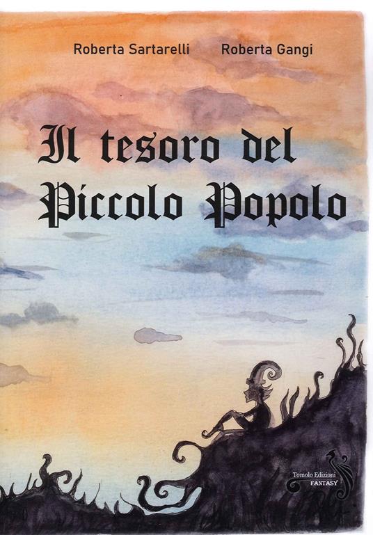 Il tesoro del piccolo popolo - Roberta Sartarelli - copertina