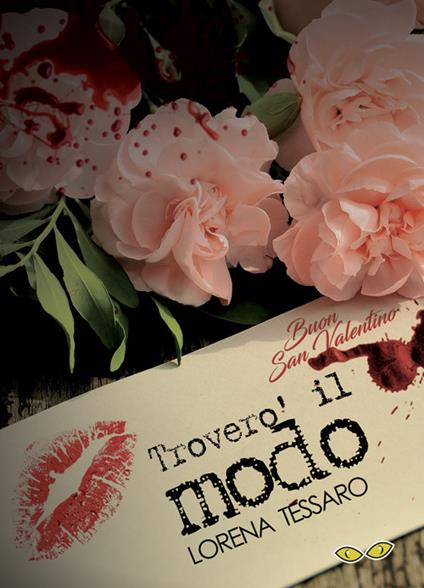 Troverò il modo - Lorena Tessaro - copertina