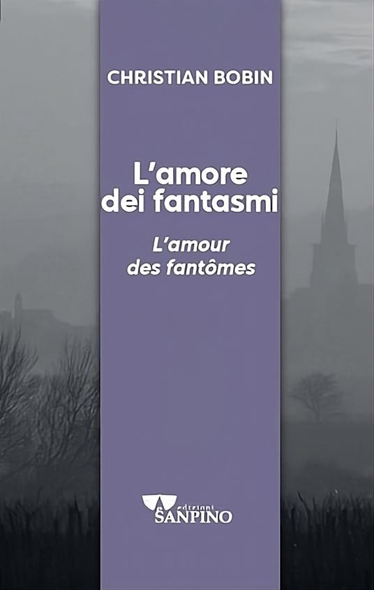 L'amore dei fantasmi - Christian Bobin - copertina
