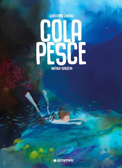Colapesce. Ediz. a colori - Gioacchino Lonobile - copertina