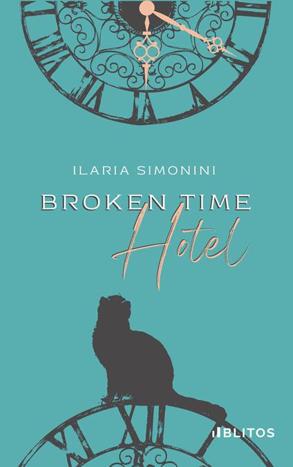Broken time hotel - Ilaria Simonini - copertina