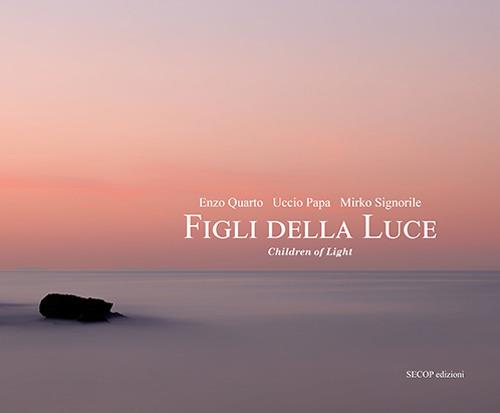 Figli della luce-Children of light - Enzo Quarto - copertina