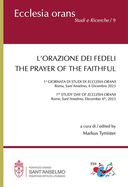 L'orazione dei fedeli. The prayer of the faithful. Ediz. bilingue - copertina