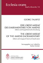 Der Ordo Missae des Sakramentars von Amiens. Edition und liturgiehistorische Einordnung