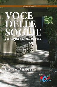 Voce delle soglie. La soglia che trasforma