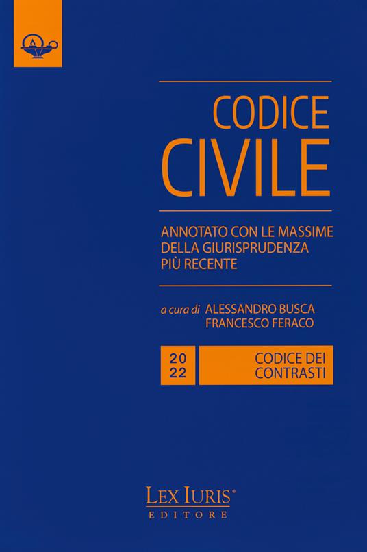 Codice dei contrasti. Diritto civile. Annotato con le massime della giurisprudenza più recente - copertina
