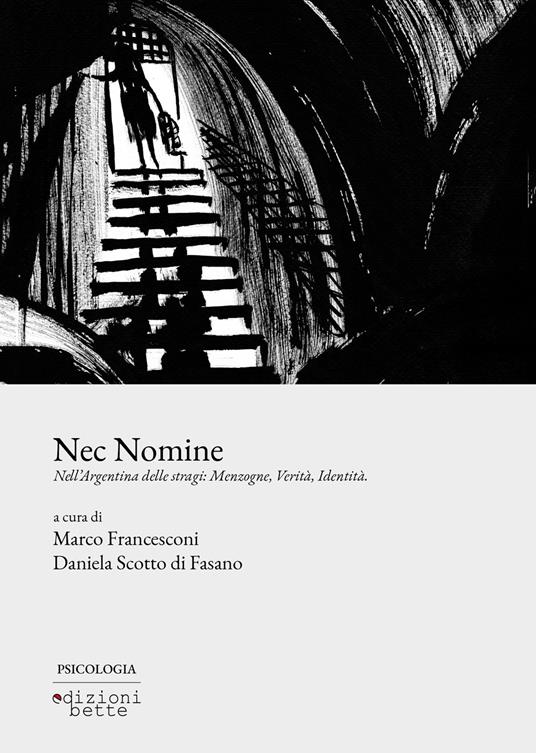 Nec nomine. Nell'Argentina delle stragi: menzogne, verità, identità - copertina