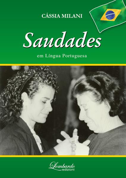Saudades em língua Portuguesa - Cássia Milani - copertina