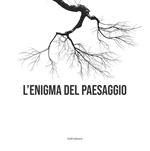 L'enigma del paesaggio