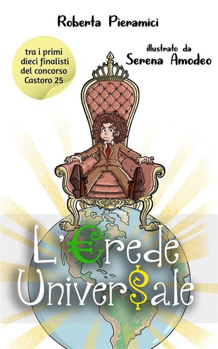 L' Erede Universale - Roberta Pieramici - ebook