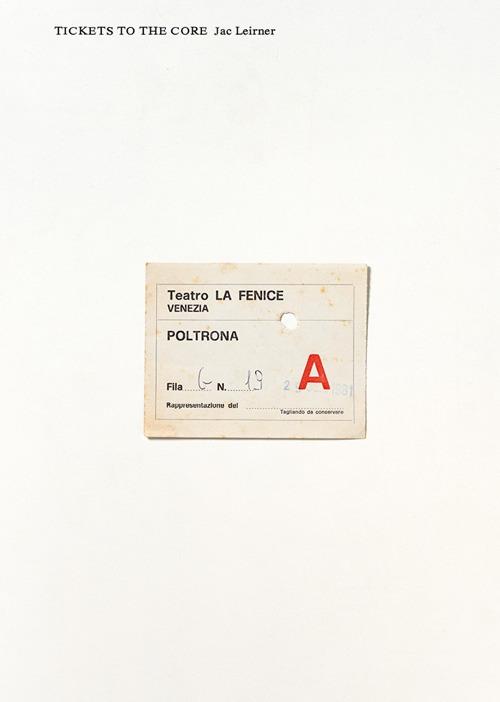Jac Leirner. Tickets to the core. Ediz. illustrata - copertina