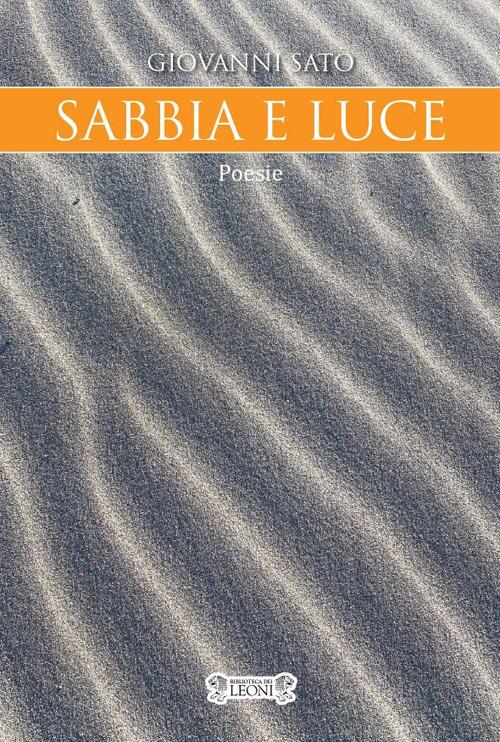 Sabbia e luce - Giovanni Sato - copertina