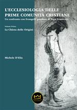 L' ecclesiologia delle prime comunità cristiane