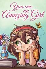 You are an amazing girl