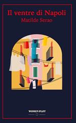 Il ventre di Napoli