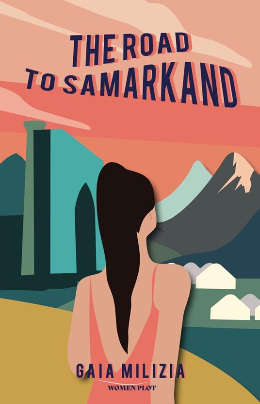 The road to Samarkand - Gaia Milizia - copertina