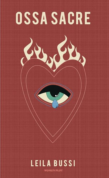 Ossa sacre - Leila Bussi - copertina