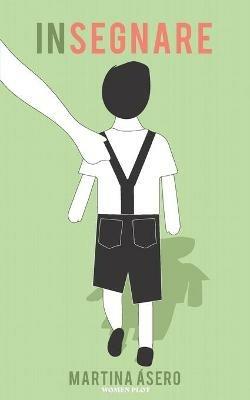 (In)segnare - Martina Asero - copertina