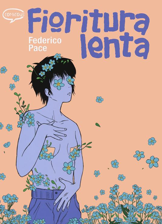 Fioritura lenta - Federico Pace - copertina