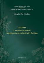 Listeria. La quinta zoonosi maggiormente riferita in Europa