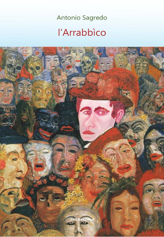 L'Arrabbìco. Romanzo picaresco - Antonio Sagredo - copertina
