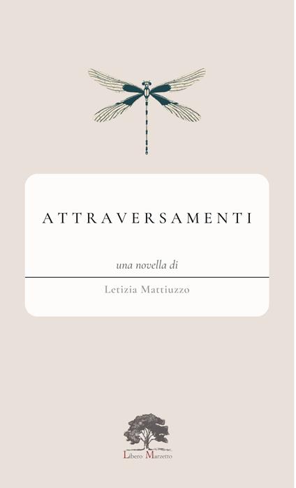 Attraversamenti - Letizia Mattiuzzo - copertina