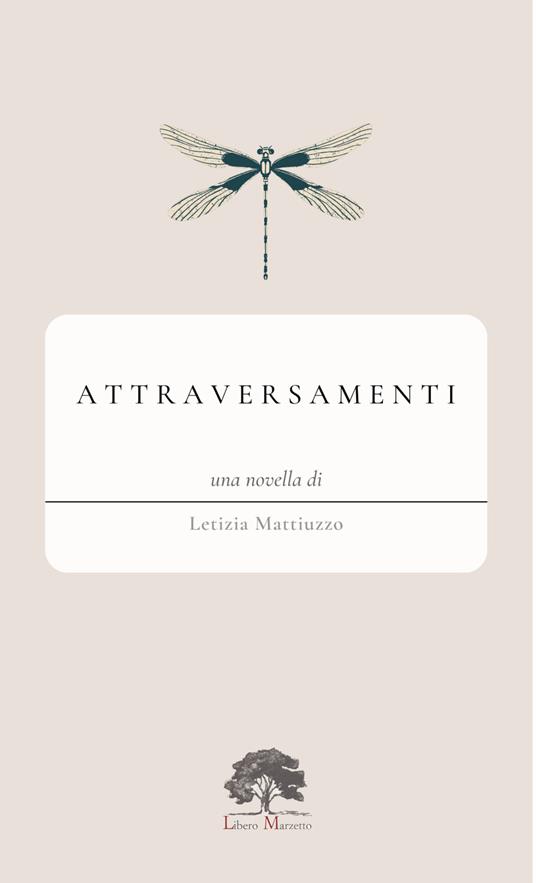 Attraversamenti - Letizia Mattiuzzo - copertina