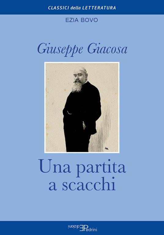 Una partita a scacchi. Giuseppe Giacosa - copertina