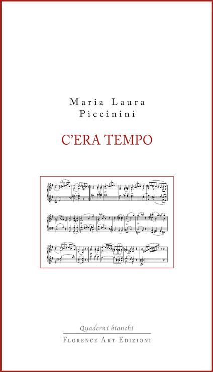 C'era tempo - Maria Laura Piccinini - copertina