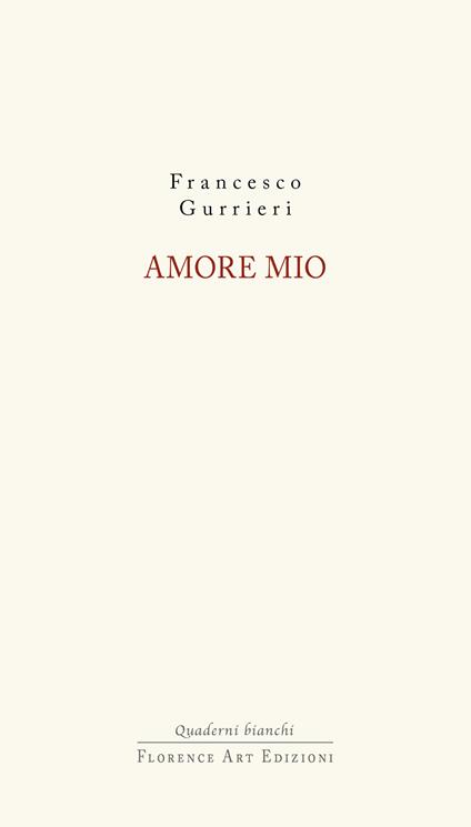 Amore mio - Francesco Gurrieri - copertina
