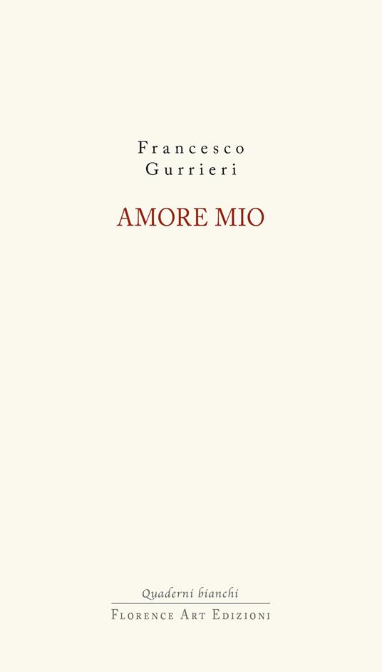 Amore mio - Francesco Gurrieri - copertina