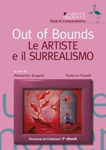 Out of Bounds. Le artiste e il Surrealismo