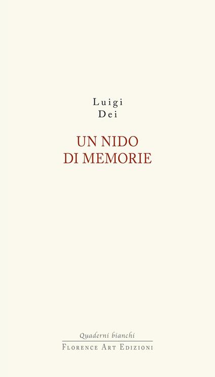Un nido di memorie - Luigi Dei - copertina