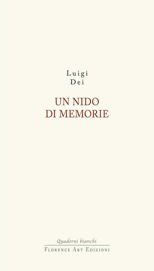 Un nido di memorie - Luigi Dei - copertina