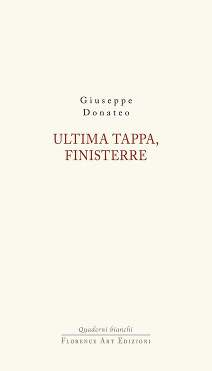 Ultima tappa, Finisterre - Giuseppe Donateo - copertina