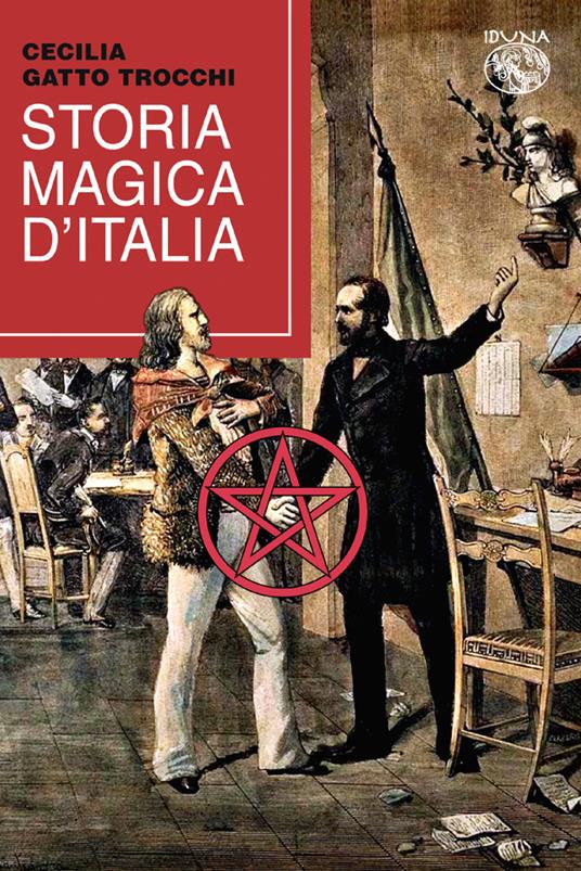 Storia magica d'Italia - Cecilia Gatto Trocchi - copertina