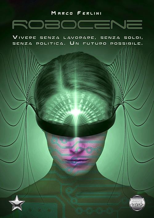 Robocene - Marco Ferlini - copertina