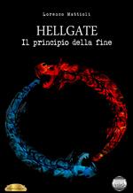 Hellgate. Il principio della fine