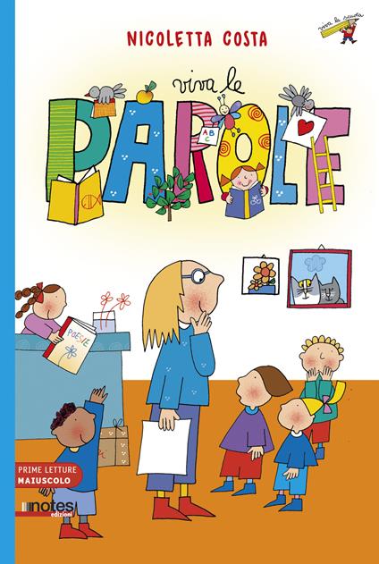 Viva le parole. Prime letture. Ediz. illustrata - Nicoletta Costa - copertina