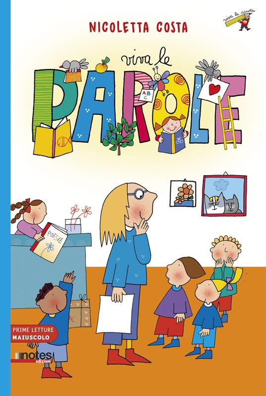 Viva le parole. Prime letture. Ediz. illustrata - Nicoletta Costa - copertina