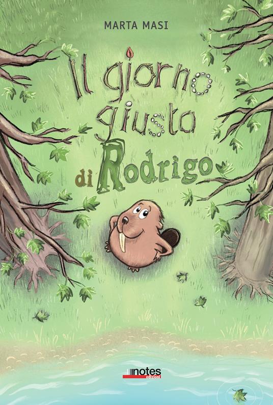 Il giorno giusto di Rodrigo - Marta Masi - copertina