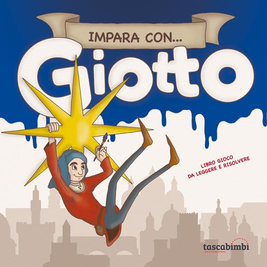 Impara con... Giotto. Libro gioco da leggere e risolvere - Caterina Borgato - copertina