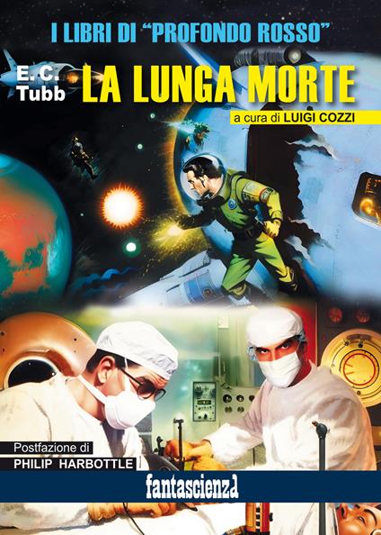 La lunga morte. Ediz. integrale - E. C. Tubb - copertina
