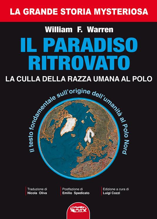 Il paradiso ritrovato. La culla della razza umana al Polo Nord - William F. Warren - copertina